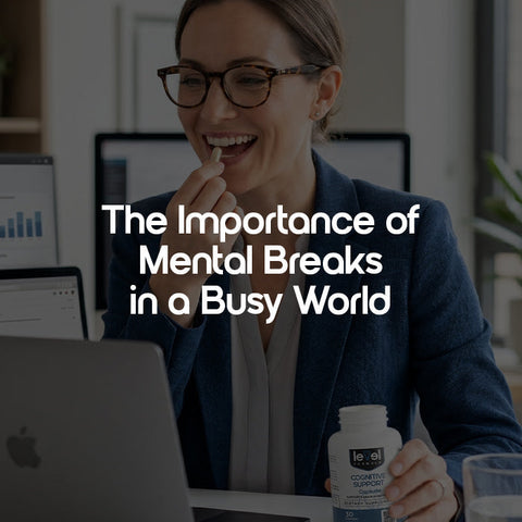 The Importance of Mental Breaks in a Busy World