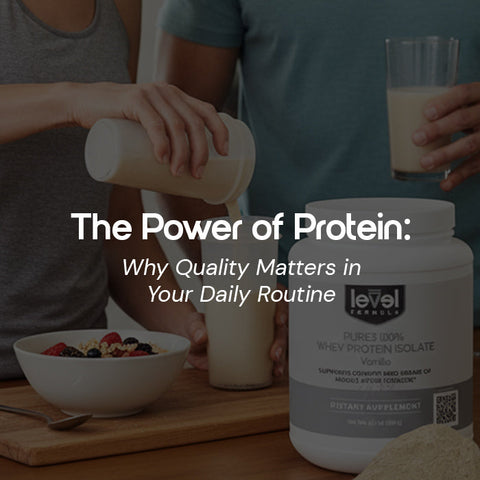 The Power of Protein: Why Quality Matters in Your Daily Routine