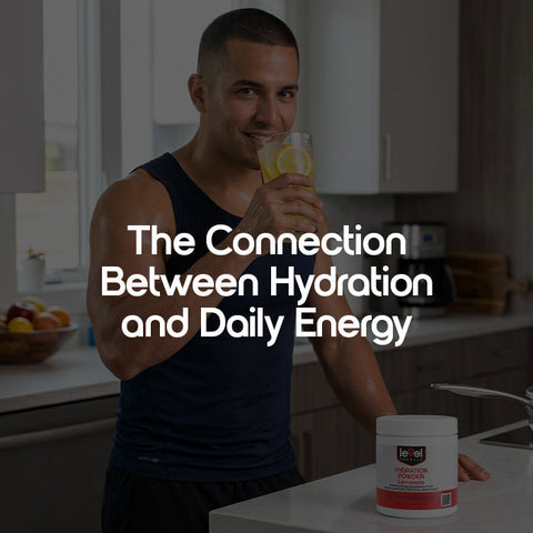 The Connection Between Hydration and Daily Energy